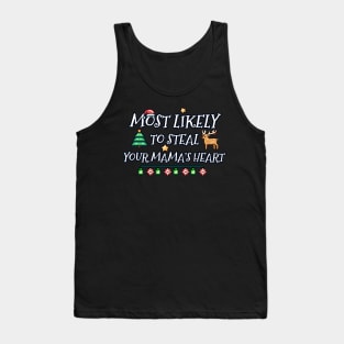 Most likely to steal your mother's heart Christmas Tank Top